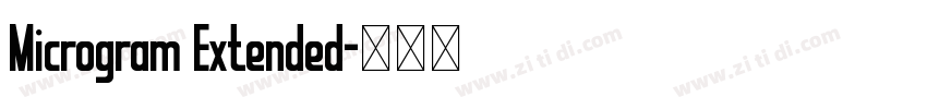 Microgram Extended字体转换